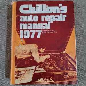 Chilton’s Auto Repair Manual Hardcover American Cars 1970 to 1977